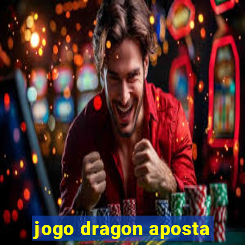 jogo dragon aposta