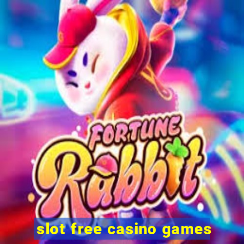 slot free casino games