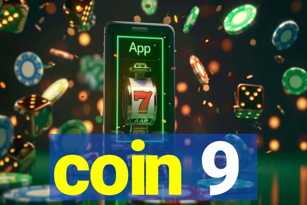 coin 9