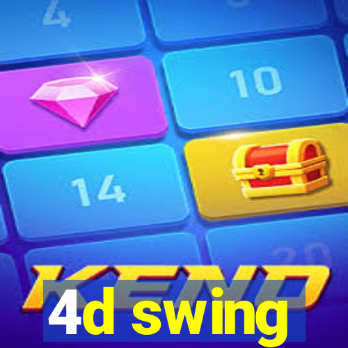 4d swing