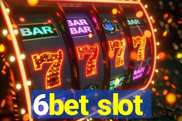 6bet slot