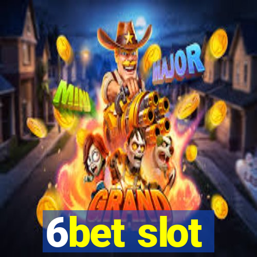 6bet slot