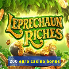 200 euro casino bonus