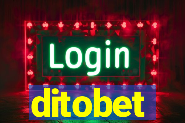 ditobet