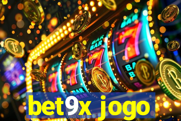 bet9x jogo