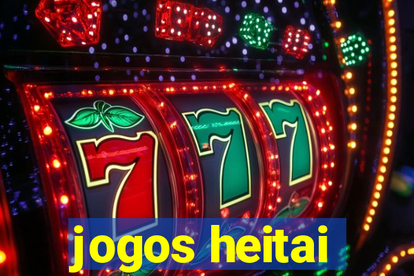 jogos heitai