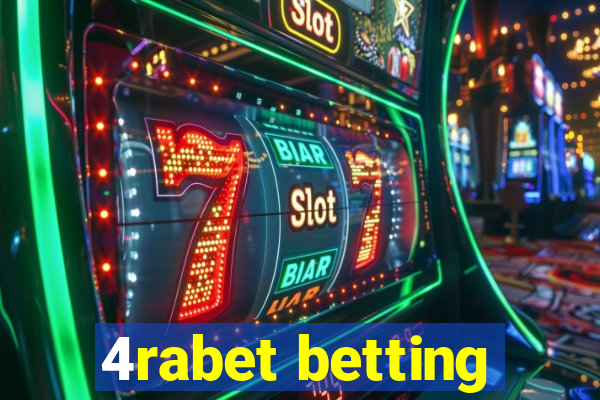 4rabet betting