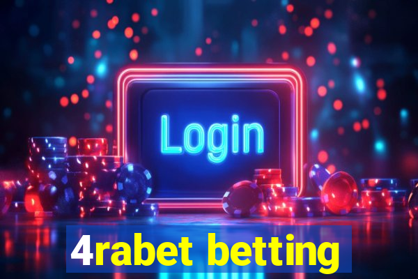 4rabet betting