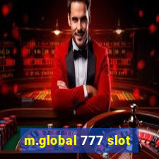 m.global 777 slot