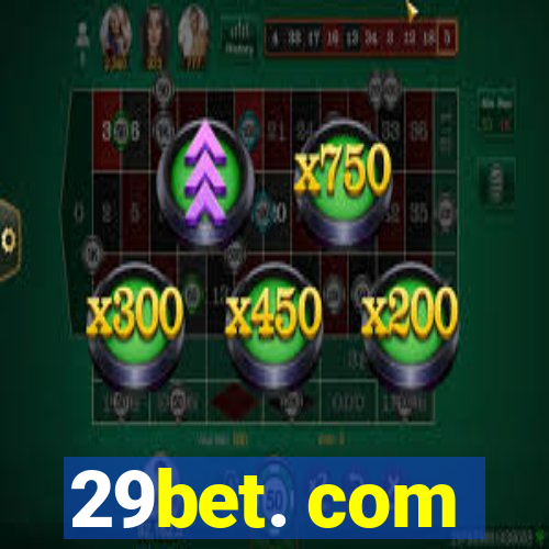 29bet. com