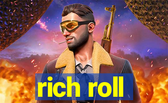 rich roll