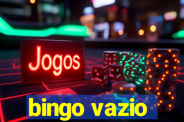 bingo vazio