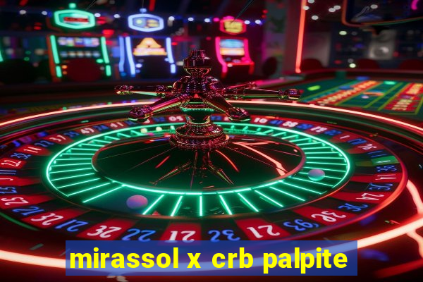 mirassol x crb palpite