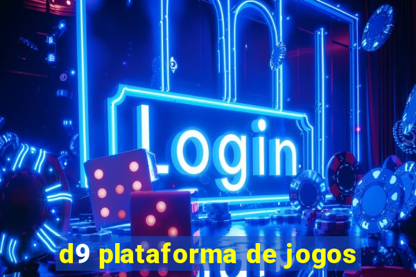 d9 plataforma de jogos