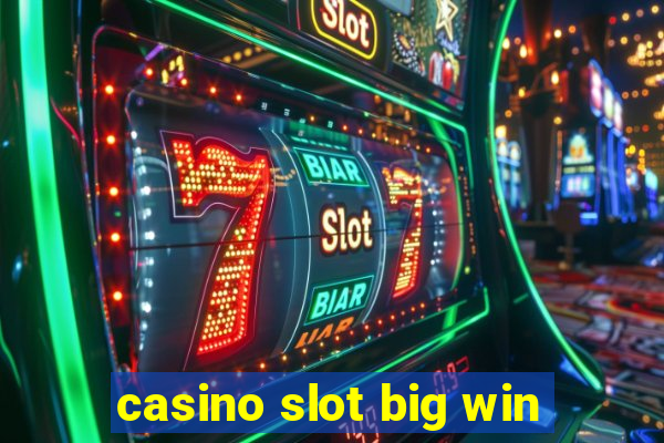 casino slot big win