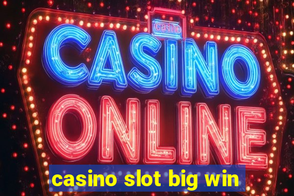 casino slot big win