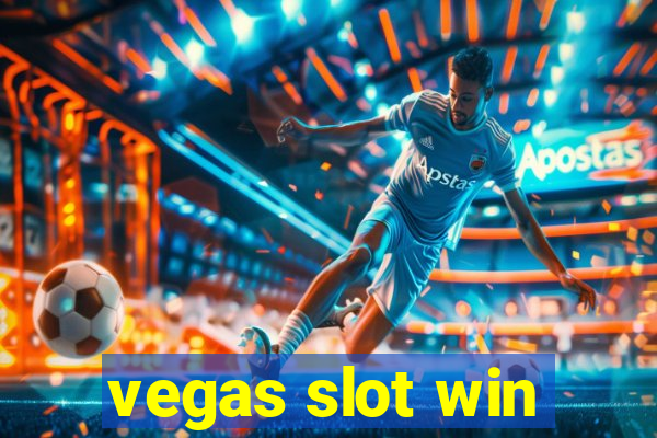 vegas slot win