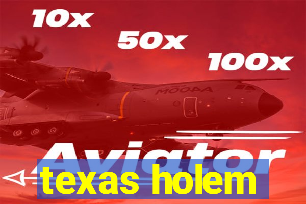 texas holem