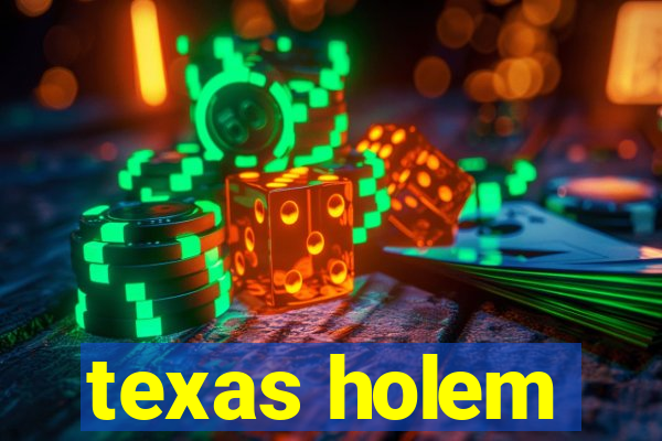 texas holem