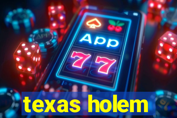 texas holem