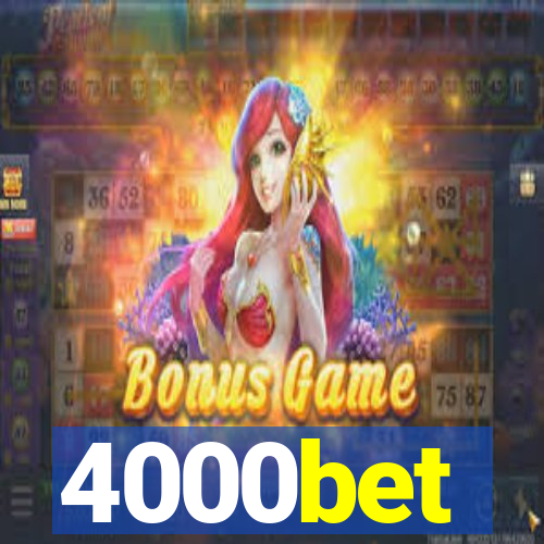 4000bet