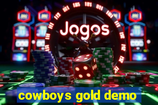 cowboys gold demo