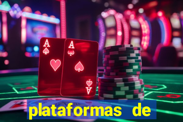 plataformas de jogos de apostas