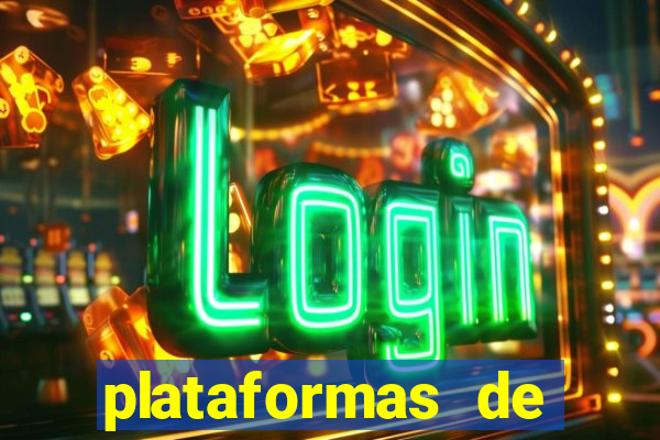 plataformas de jogos de apostas