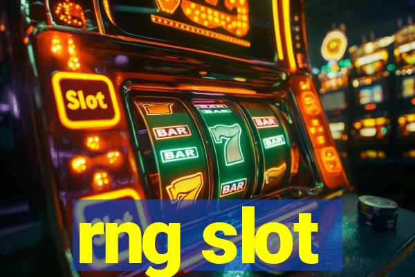 rng slot