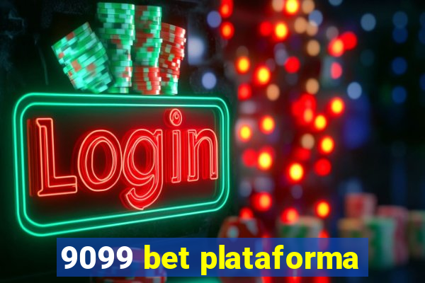 9099 bet plataforma