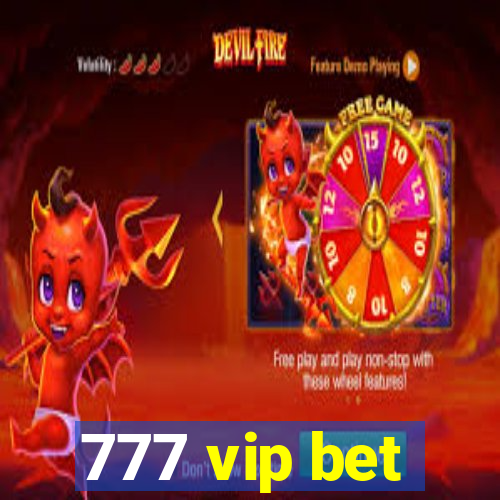 777 vip bet