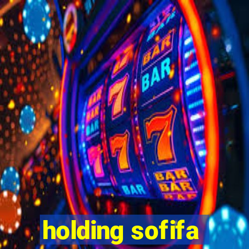 holding sofifa