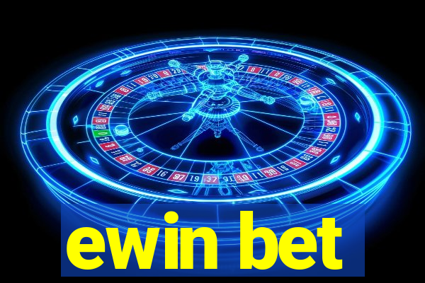 ewin bet