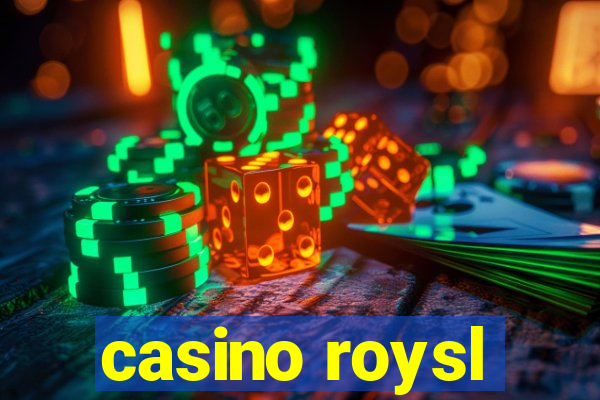 casino roysl