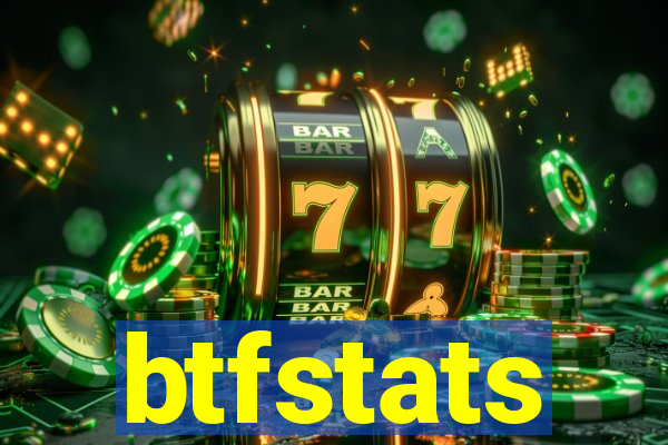 btfstats