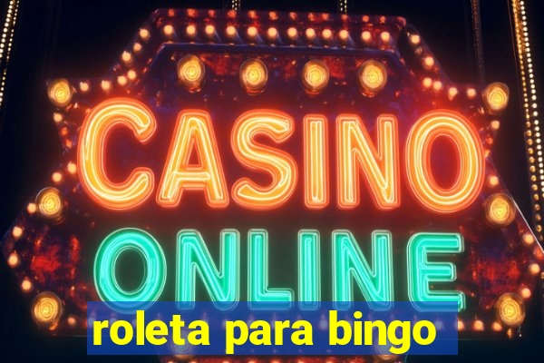 roleta para bingo