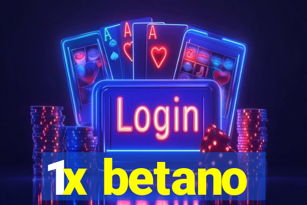 1x betano