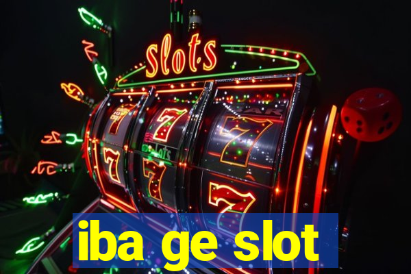 iba ge slot