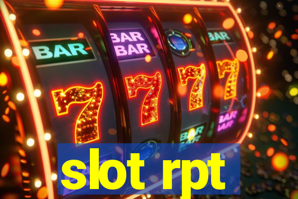 slot rpt