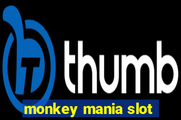 monkey mania slot