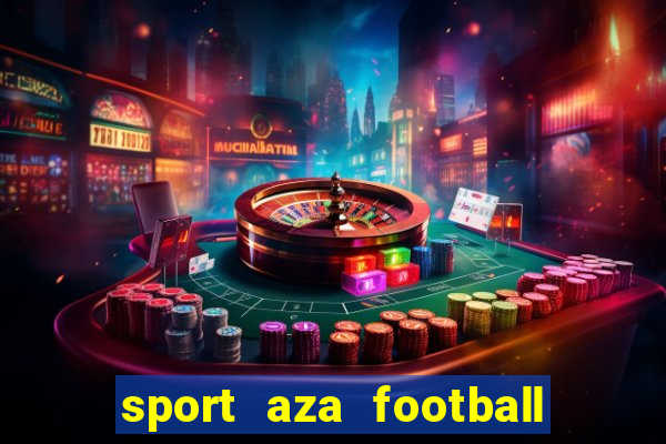 sport aza football fan cafe