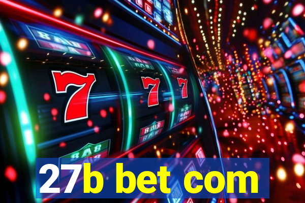 27b bet com