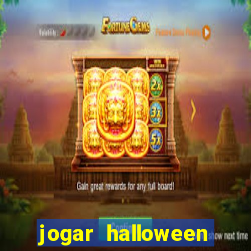 jogar halloween ca莽a niquel gratis