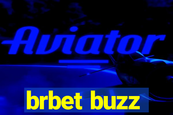 brbet buzz