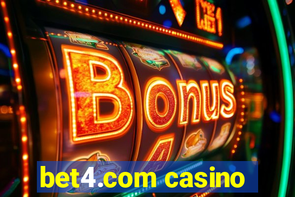 bet4.com casino