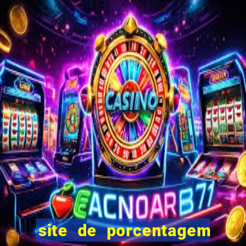 site de porcentagem de slots