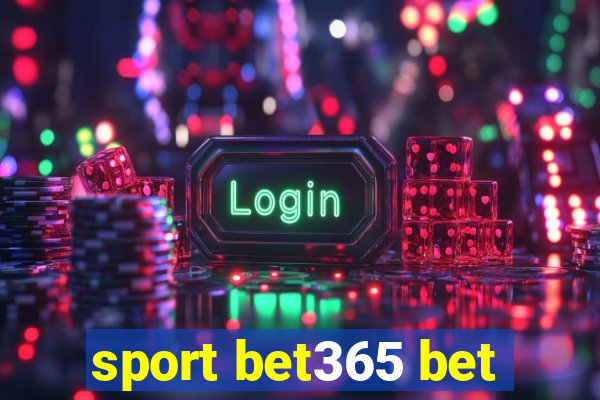 sport bet365 bet