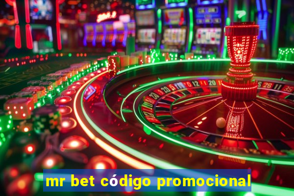 mr bet código promocional