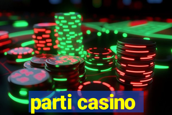 parti casino