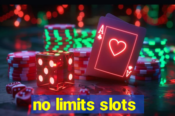 no limits slots